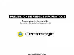 20100604 - Prevención de riesgos informáticos - Juan Miguel Taboada Godoy