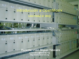 20021221 - OpenMosix - Juan Miguel Taboada Godoy